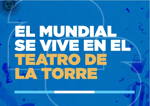 el-mundial-se-vive-en-teatro-de-la-torre
